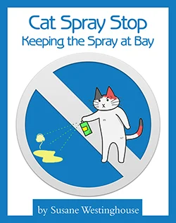 The cover of the Cat Spray Stop guide as the vendor publishes it, a cartoon cat inside a blue no-entry sign over the title Cat Spray Stop, Keeping the Spray at Bay, credited to Susane Westinghouse